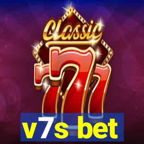 v7s bet